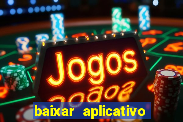 baixar aplicativo para resultado de jogos